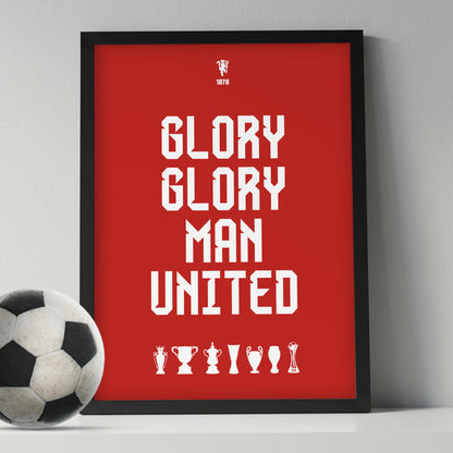 Glory Glory Man United