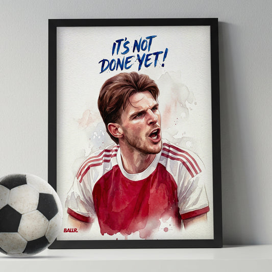 It's Not Done Yet : Declan Rice